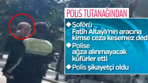 P­o­l­i­s­e­ ­k­ü­f­ü­r­ ­e­d­e­n­ ­F­a­t­i­h­ ­A­l­t­a­y­l­ı­­y­a­ ­s­o­r­u­ş­t­u­r­m­a­